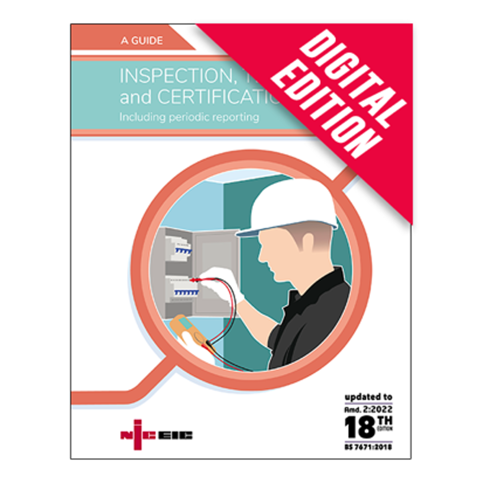 NICEIC Inspection, Testing and Certification (BS 7671:2018+A2:2022)