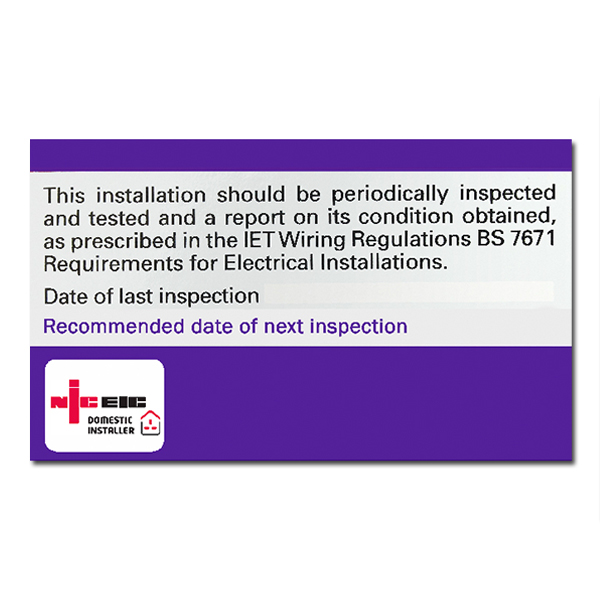 Domestic Installer NICEIC Periodic Inspection and Test Labels (Reg 514-12-01) - PLP