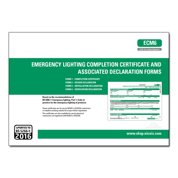 Emergency Lighting Completion Certificate and Associated Declaration Forms - ECM6
